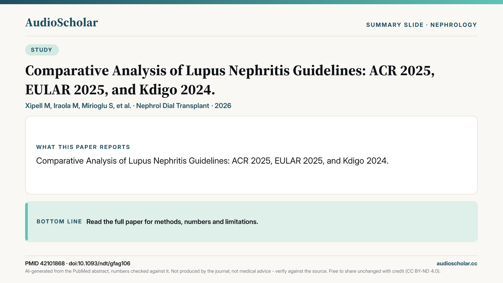 Summary slide: Comparative Analysis of Lupus Nephritis Guidelines: ACR 2025, EULAR 2025, and Kdigo 2024.