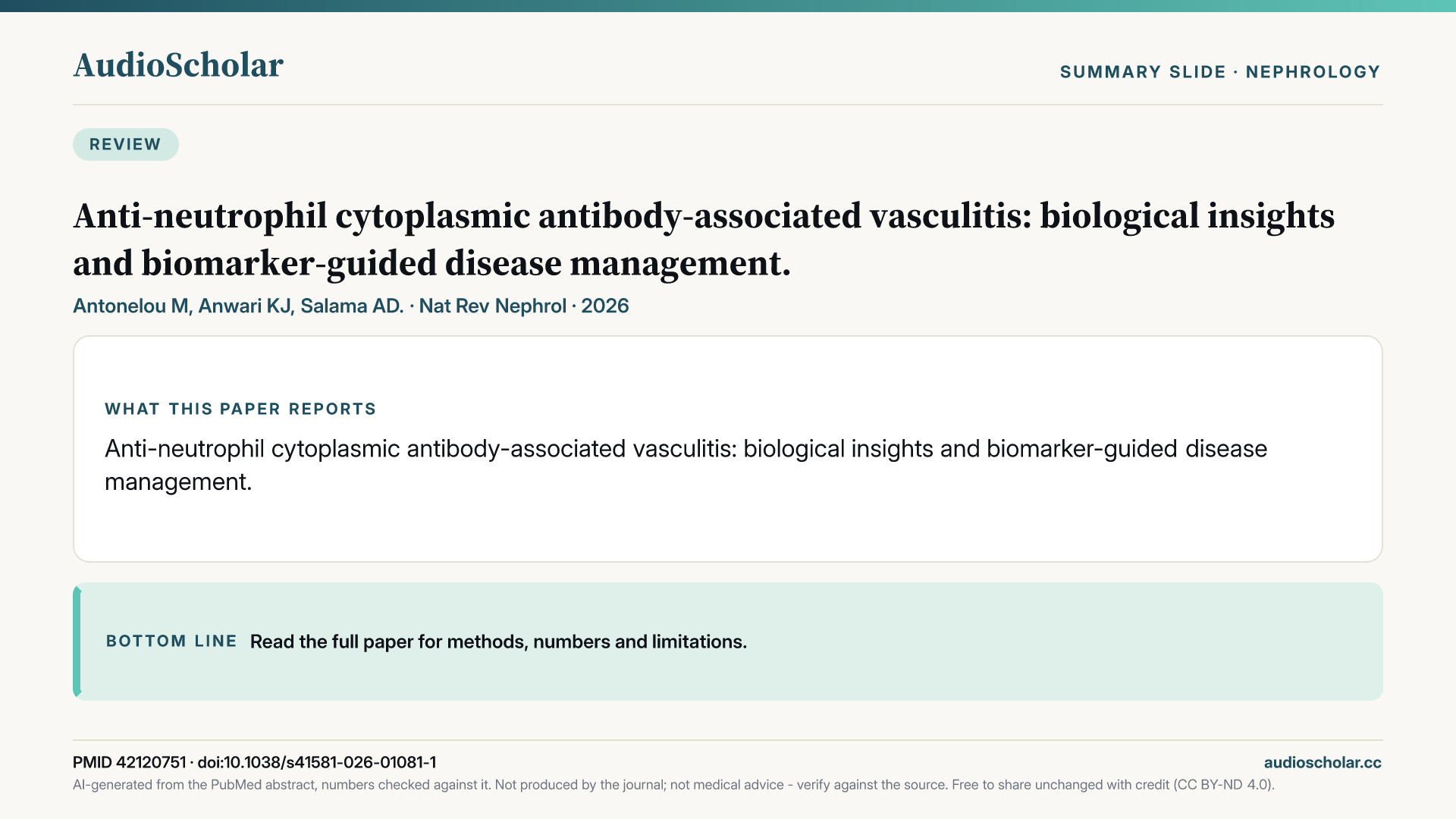 Summary slide: Anti-neutrophil cytoplasmic antibody-associated vasculitis: biological insights and biomarker-guided disease management.