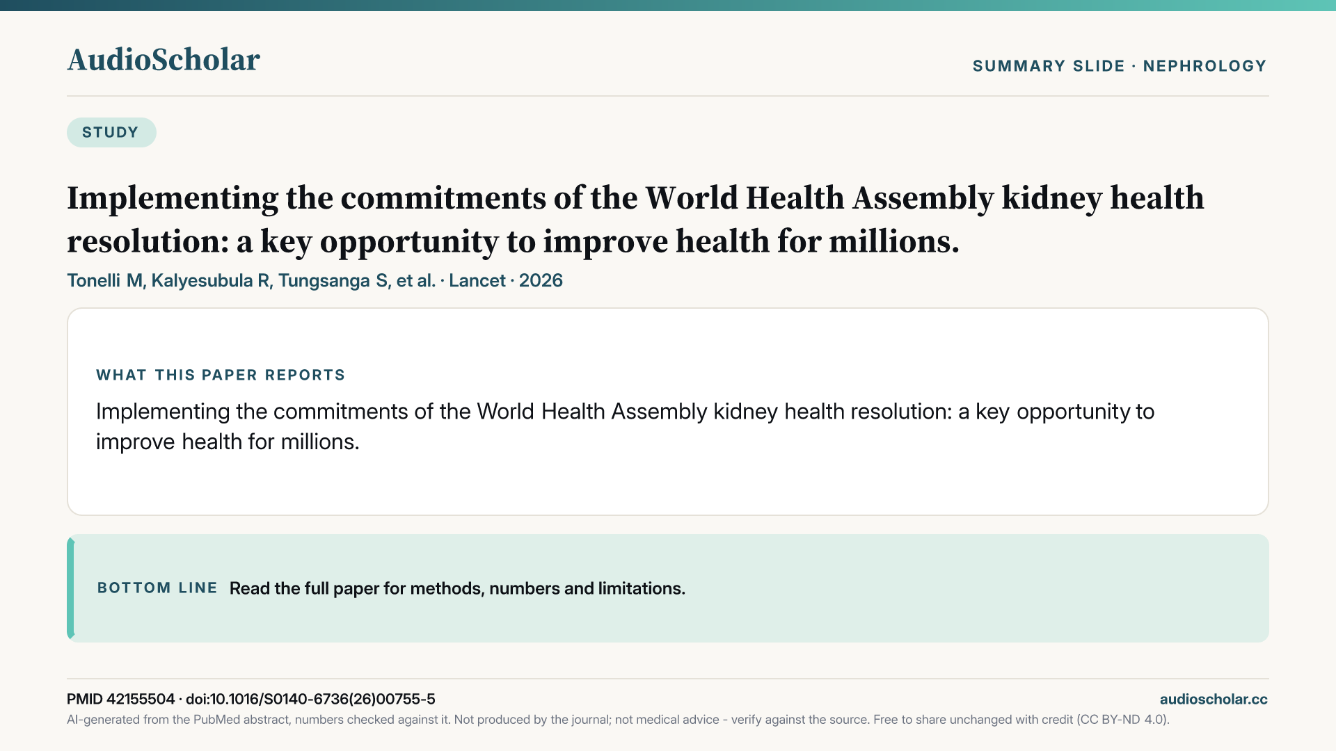Summary slide: Implementing the commitments of the World Health Assembly kidney health resolution: a key opportunity to improve health for millions.
