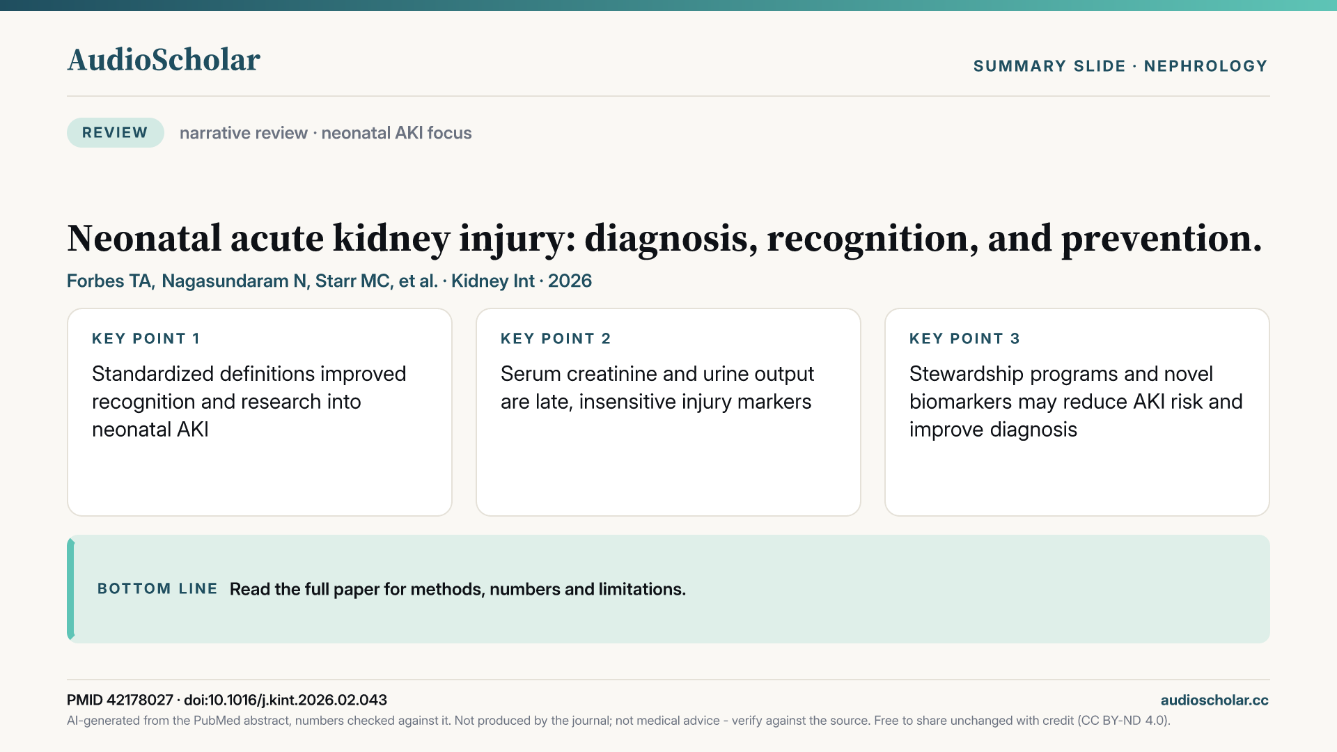 Summary slide: Neonatal Acute Kidney Injury: Diagnosis, Recognition and Prevention.