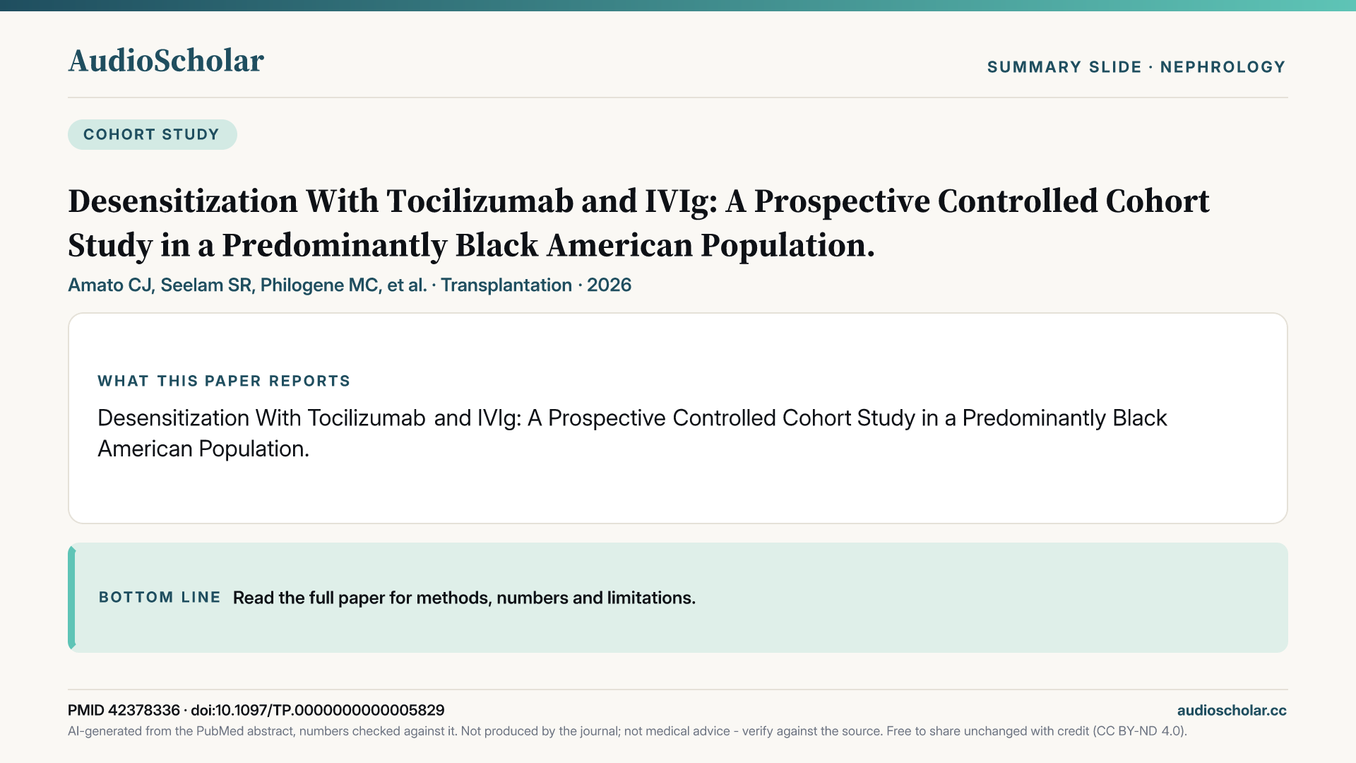 Summary slide: Desensitization With Tocilizumab and IVIg: A Prospective Controlled Cohort Study in a Predominantly Black American Population.