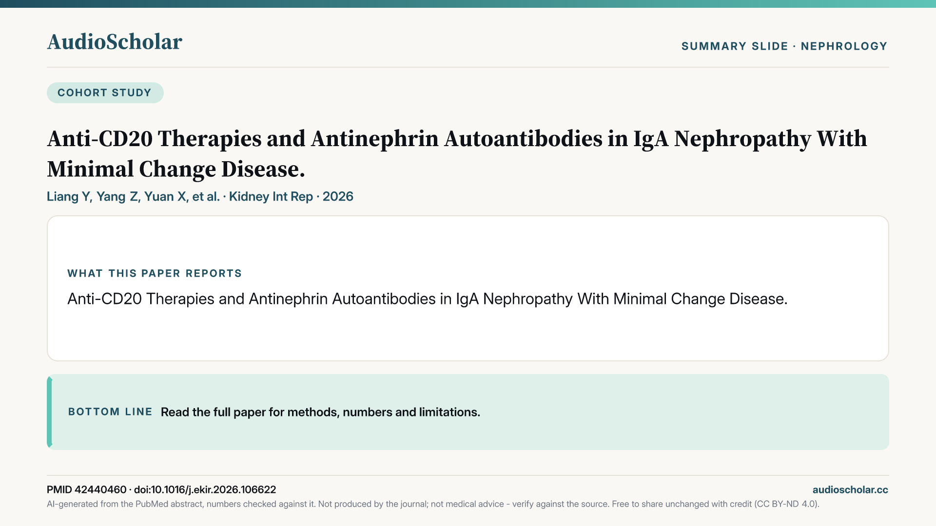 Summary slide: Anti-CD20 Therapies and Antinephrin Autoantibodies in IgA Nephropathy With Minimal Change Disease
