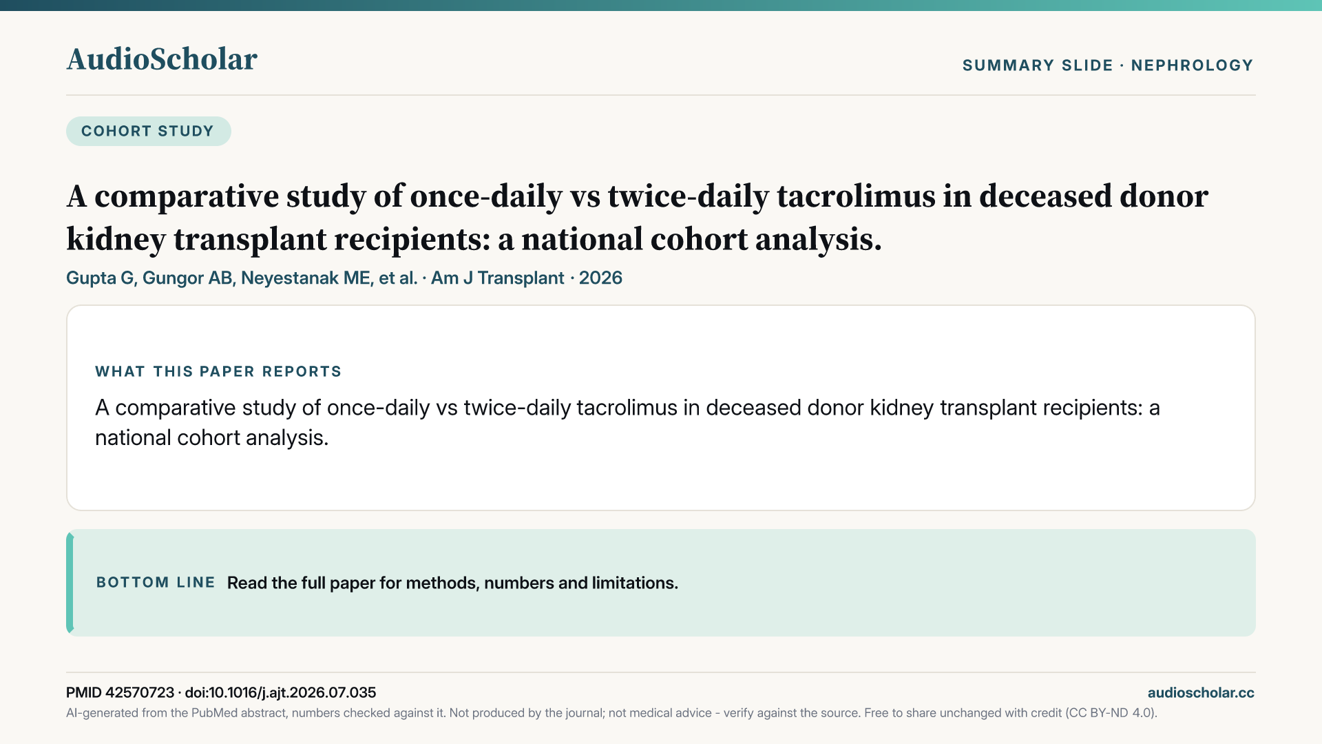 Summary slide: A Comparative Study of Once-Daily versus Twice-Daily Tacrolimus in Deceased Donor Kidney Transplant Recipients: A National Cohort Analysis.