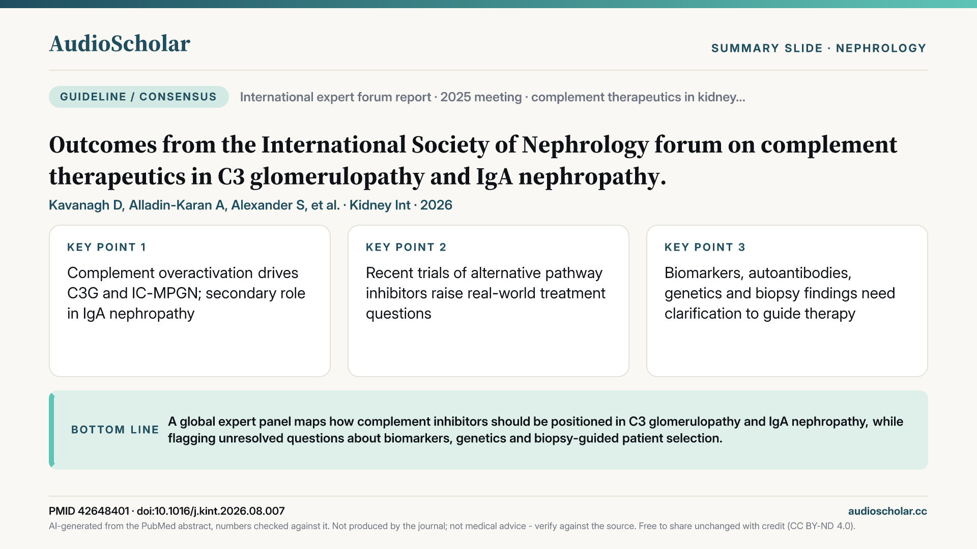 Summary slide: Outcomes from the International Society of Nephrology Forum on Complement Therapeutics in C3G & IgAN.