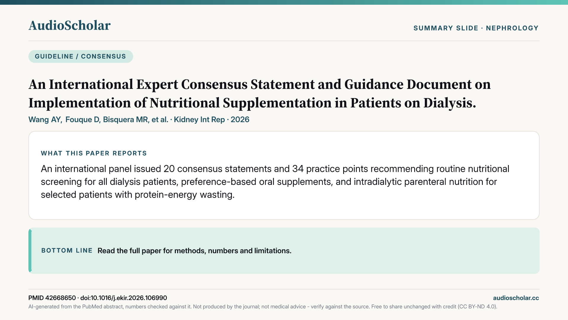 Summary slide: An International Expert Consensus Statement and Guidance Document on Implementation of Nutritional Supplementation in Patients on Dialysis.