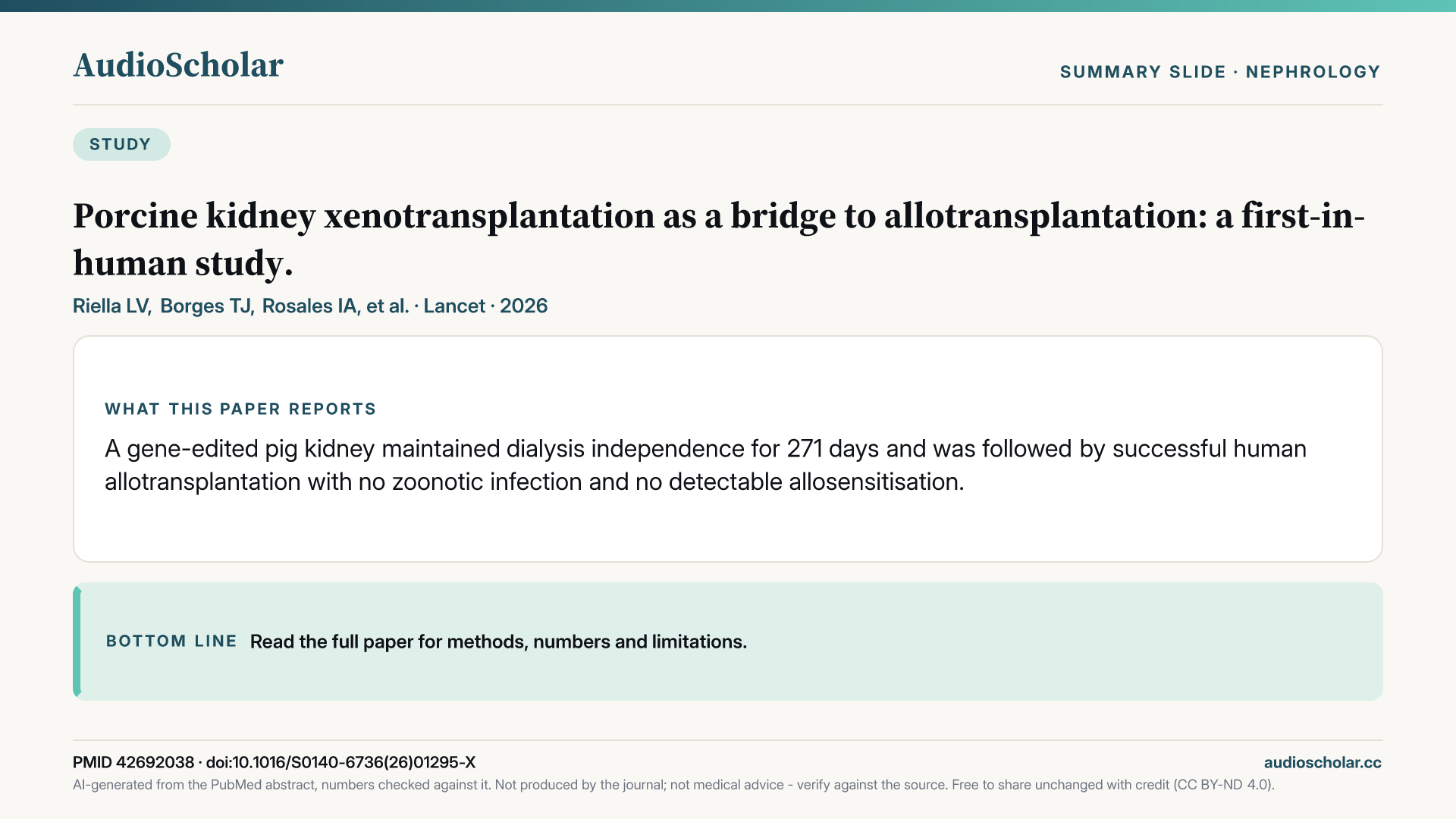 Summary slide: Porcine kidney xenotransplantation as a bridge to allotransplantation: a first-in-human study.