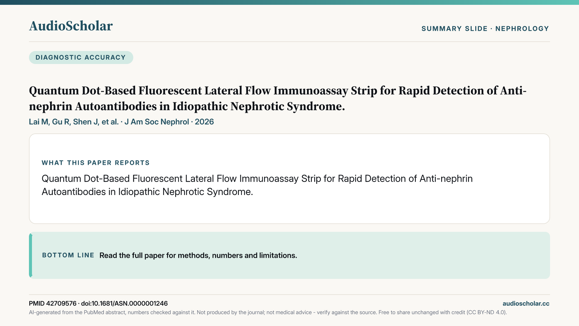Summary slide: Quantum Dot-Based Fluorescent Lateral Flow Immunoassay Strip for Rapid Detection of Anti-nephrin Autoantibodies in Idiopathic Nephrotic Syndrome.