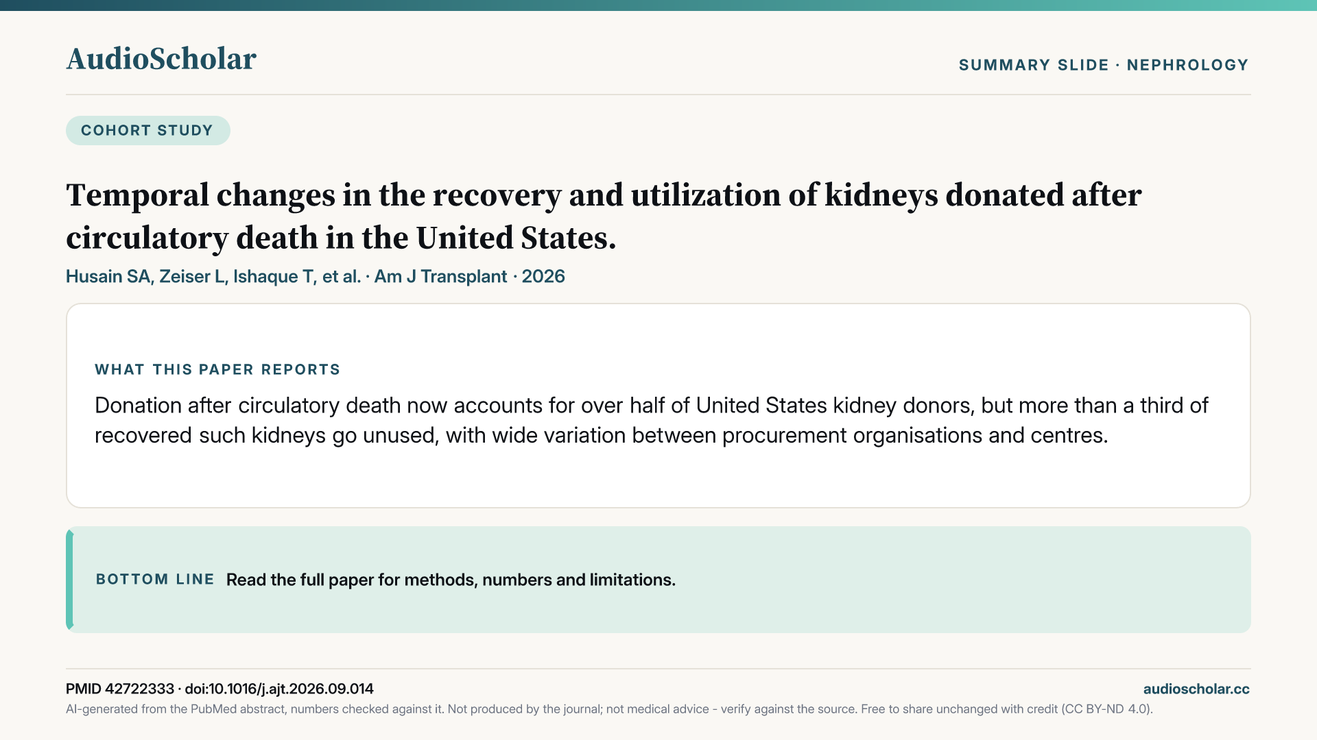 Summary slide: Temporal Changes in the Recovery and Utilization of Kidneys Donated After Circulatory Death in the United States.