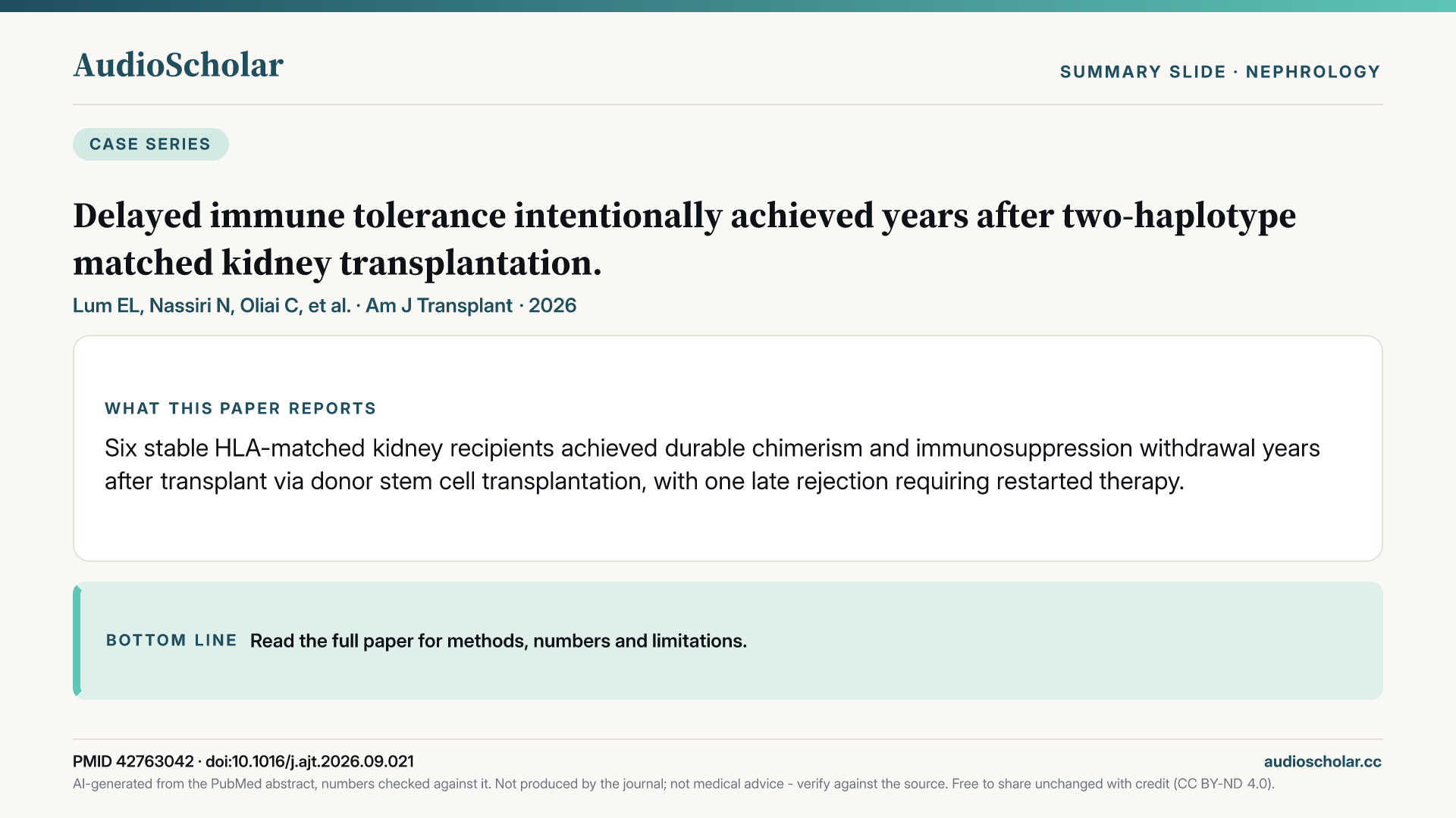 Summary slide: Delayed immune tolerance intentionally achieved years after two-haplotype matched kidney transplantation.