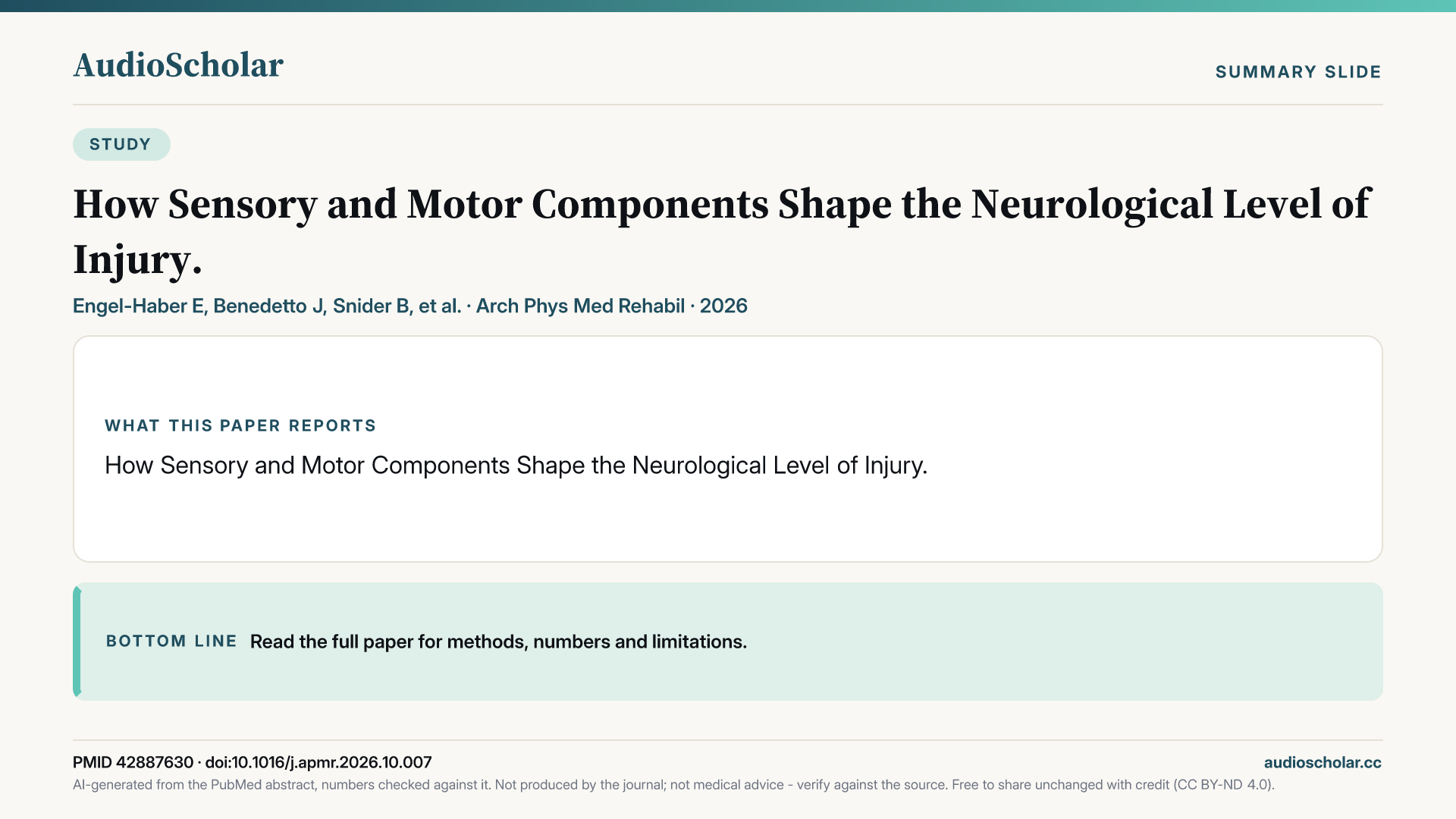 Summary slide: How Sensory and Motor Components Shape the Neurological Level of Injury.